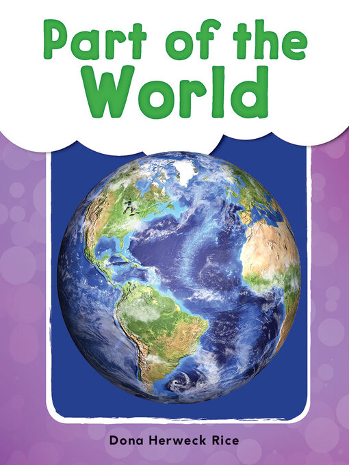 Title details for Part of the World by Dona Herweck Rice - Available